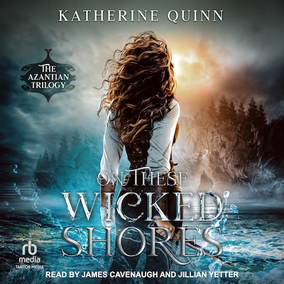 On These Wicked Shores – omslag til lydbogen af Katherine Quinn