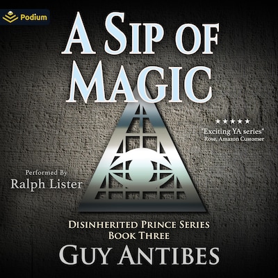 A Sip of Magic – omslag til lydbogen af Guy Antibes