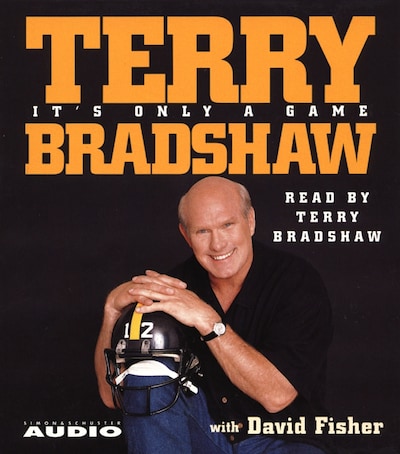 It's Only a Game – omslag van het luisterboek van David Fisher, Terry Bradshaw