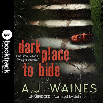 Dark Place to Hide [Booktrack Soundtrack Edition]