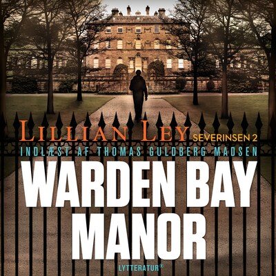 Warden Bay Manor – omslag til lydbogen af Lillian Ley