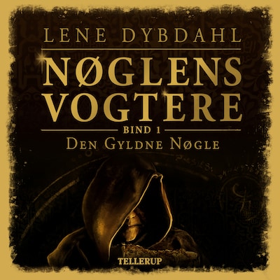 Nøglens Vogtere #1: Den Gyldne Nøgle – omslag til lydbogen af Lene Dybdahl