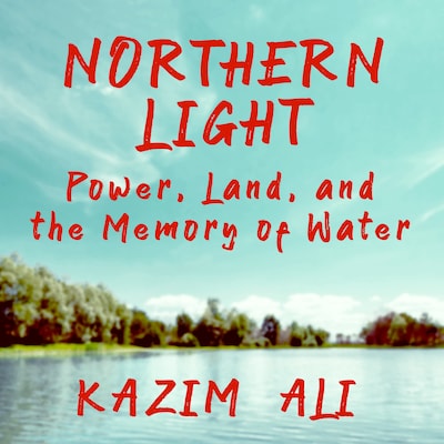 Northern Light – omslag til lydbogen af Kazim Ali