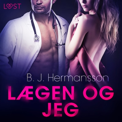 Lægen og jeg - Erotisk novelle – omslag til lydbogen af B. J. Hermansson