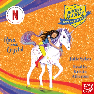Unicorn Academy: Rosa and Crystal
