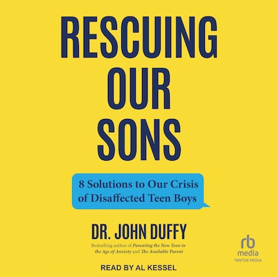 Rescuing Our Sons – omslag til lydbogen af Dr. John Duffy