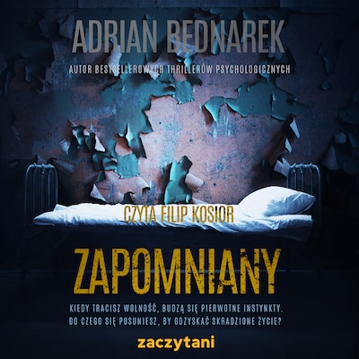 Zapomniany – okładka audiobooka, autor Adrian Bednarek