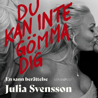 Du kan inte gömma dig – omslag till ljudboken av Julia Svensson