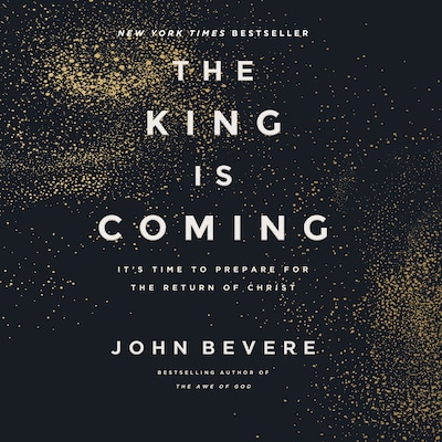 The King Is Coming – omslag til lydbogen af John Bevere
