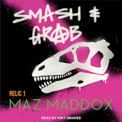 Smash & Grab – omslag til lydbogen af Maz Maddox