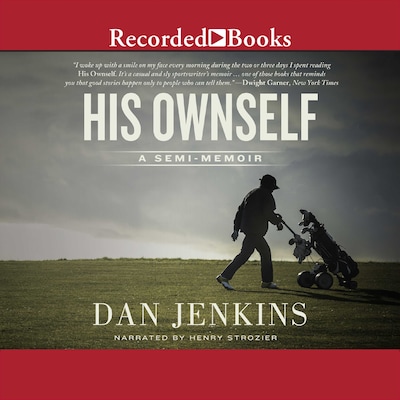 His Ownself – omslag til lydbogen af Dan Jenkins
