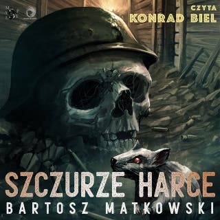 Szczurze Harce – okładka audiobooka, autor Bartosz Matkowski