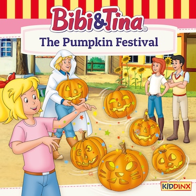 Bibi and Tina, The Pumpkin Festival – okładka audiobooka, autor Nelly Sand