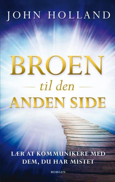 Broen til den anden side – omslag til lydbogen af John Holland