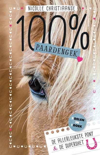 De allerleukste pony & de supershet – omslag van het luisterboek van Nicolle Christiaanse