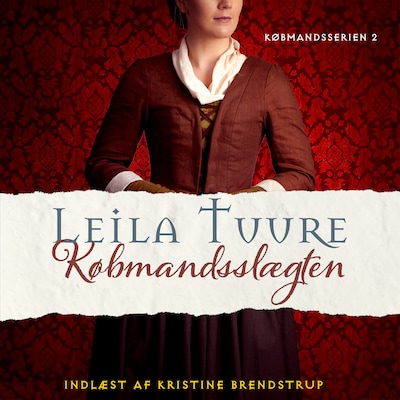 Købmandsslægten - 2 – omslag til lydbogen af Leila Tuure