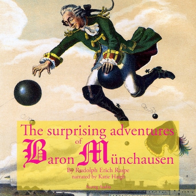 The Startling Adventure of Baron Munchausen, a Classic Tale