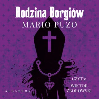 RODZINA BORGIÓW – okładka audiobooka, autor Puzo Mario