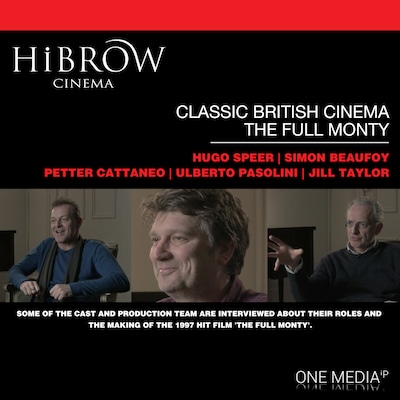 HiBrow: Classic British Cinema - The Full Monty – omslag van het luisterboek van Hugo Speer, Simon Beaufoy, Peter Cattaneo