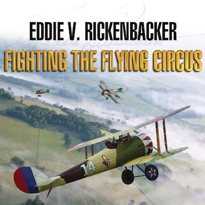 Fighting the Flying Circus – omslag til lydbogen af Eddie V. Rickenbacker