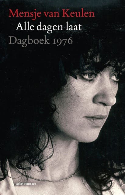 Alle dagen laat: dagboek 1976