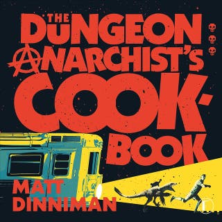 The Dungeon Anarchist's Cookbook (svensk utgåva)