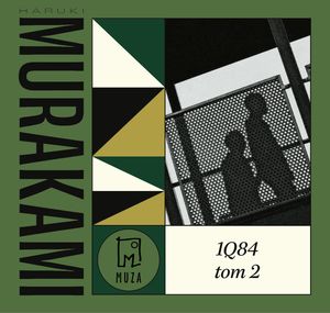 1Q84 Tom 2 – okładka audiobooka, autor Haruki Murakami