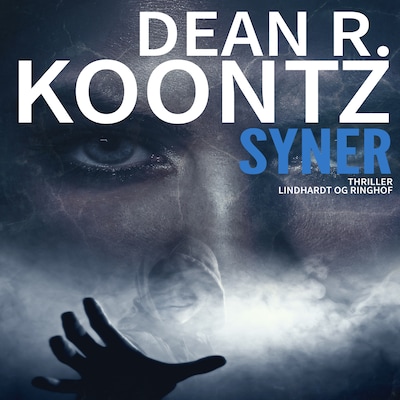 Syner – omslag til lydbogen af Dean Koontz