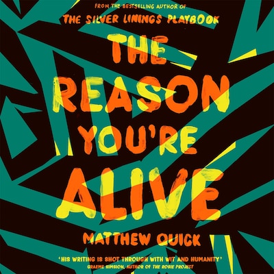 The Reason You're Alive