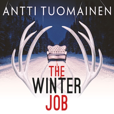 The Winter Job – omslag til lydbogen af Antti Tuomainen