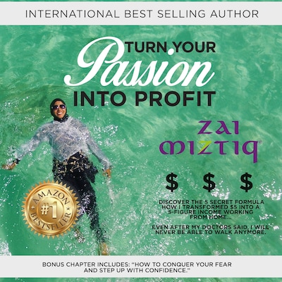 Turn Your Passion Into Profit – omslag van het luisterboek van Zai Miztiq