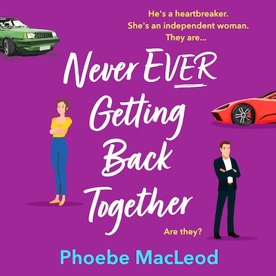 Never Ever Getting Back Together (Unabridged)