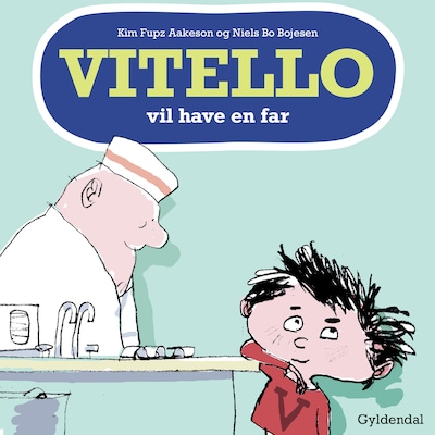 Vitello vil have en far – omslag til lydbogen af Kim Fupz Aakeson, Niels Bo Bojesen