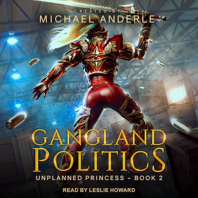 Gangland Politics – omslag til lydbogen af Michael Anderle