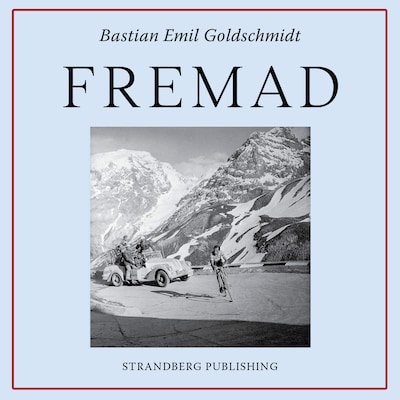 Fremad – omslag til lydbogen af Bastian Emil Goldschmidt