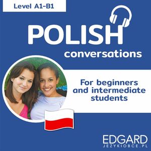 Polish Conversations for beginners and intermediate students – okładka audiobooka, autor Victoria Atkinson