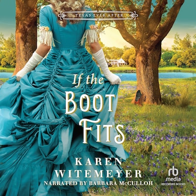 If the Boot Fits – omslag til lydbogen af Karen Witemeyer