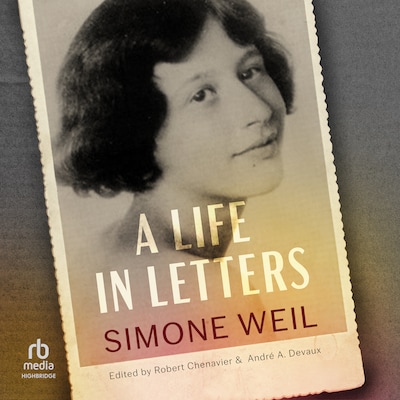 A Life In Letters – omslag til lydbogen af Simone Weil