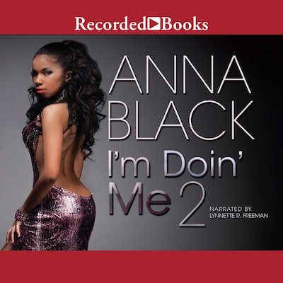 I'm Doin' Me 2 – omslag til lydbogen af Anna Black