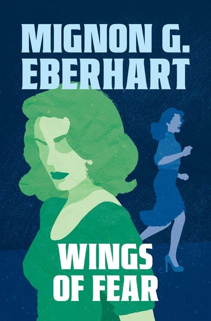 Wings of Fear – omslag til lydbogen af Mignon G Eberhart
