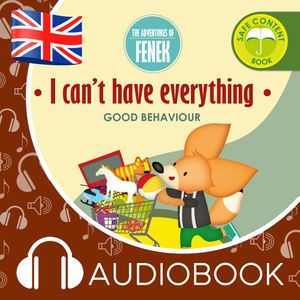The Adventures of Fenek. I can't have everything – okładka audiobooka, autor Magdalena Gruca
