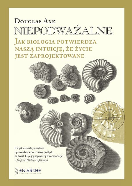 Niepodważalne: Jak biologia potwierdza naszą intuicję, że życie jest zaprojektowane
