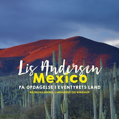 Mexico – omslag til lydbogen af Lis Andersen
