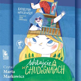 Witajcie w Chudegnatach – okładka audiobooka, autor Katarzyna Wasilkowska