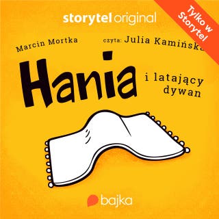 Hania i latający dywan – okładka audiobooka, autor Marcin Mortka