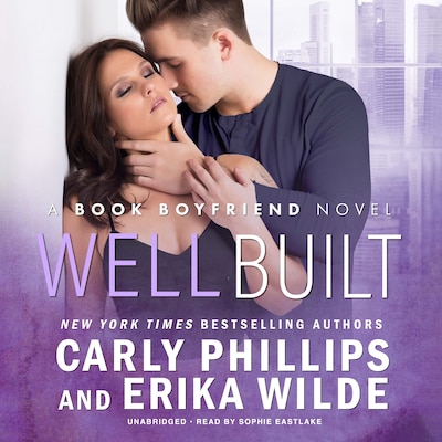 Well Built – omslag til lydbogen af Carly Phillips, Erika Wilde