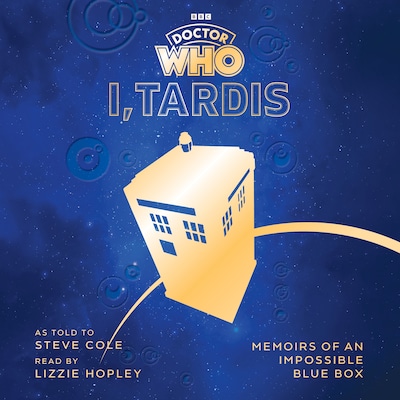 Doctor Who: I, TARDIS – omslag til lydbogen af Steve Cole