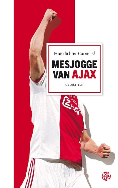 Mesjogge van Ajax – omslag van het luisterboek van Huisdichter Cornelis