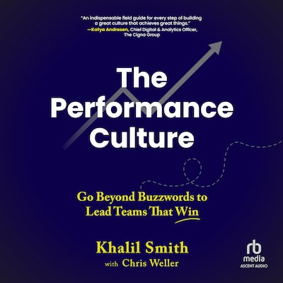The Performance Culture – omslag til lydbogen af Khalil Smith