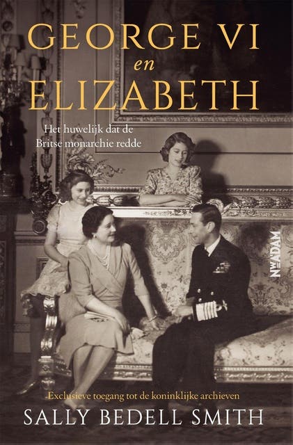 George VI en Elizabeth: Het huwelijk dat de Britse monarchie redde – omslag van het luisterboek van Sally Bedell Smith